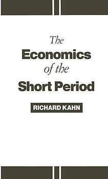 The Economics of the Short Period