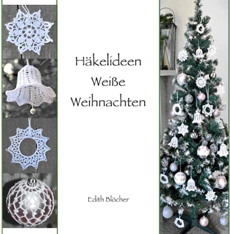 Häkelideen Weiße Weihnachten
