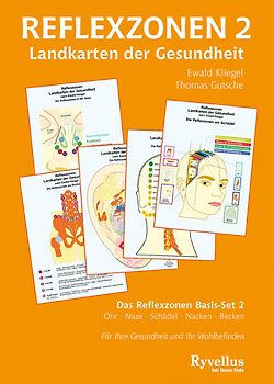 Reflexzonen 2. Landkarten der Gesundheit. Das Reflexzonen Basis-Set 2