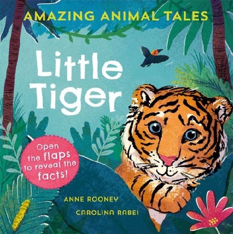 Amazing Animal Tales: Little Tiger