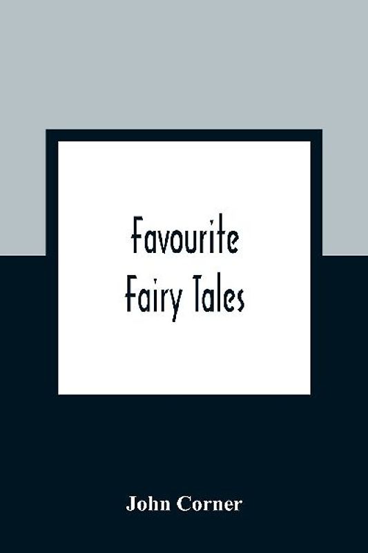 Favourite Fairy Tales