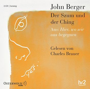 Hier, wo wir uns begegnen: Der Szum und der Ching