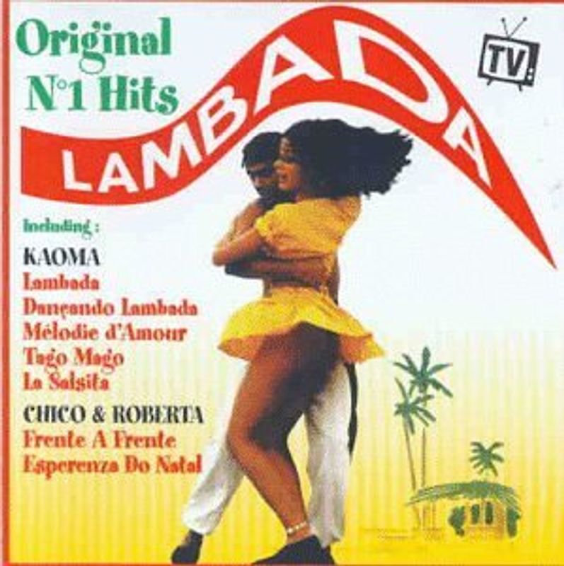 Kaoma & Chico & Roberta - Lambada