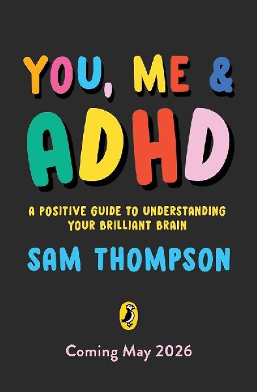 You, Me & ADHD