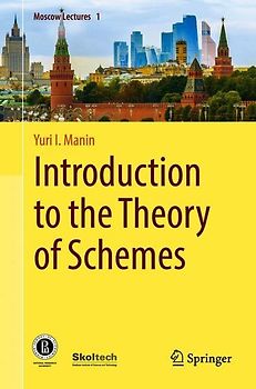 Introduction to the Theory of Schemes