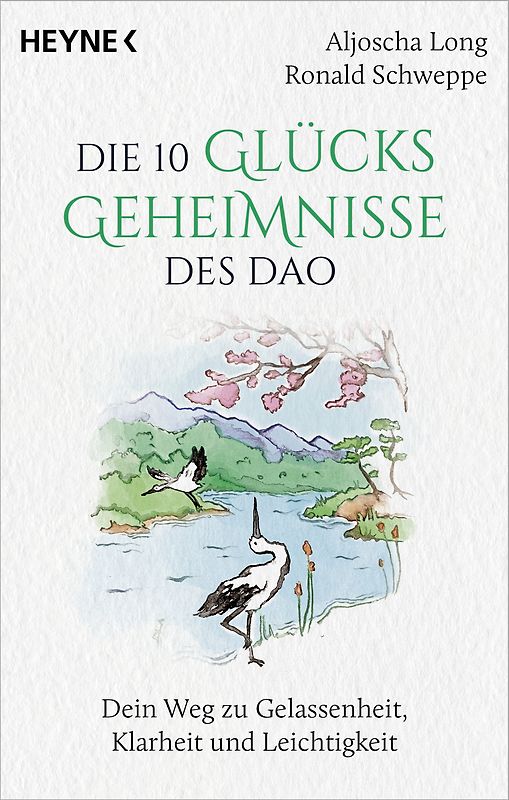Die 10 Glücksgeheimnisse des Dao