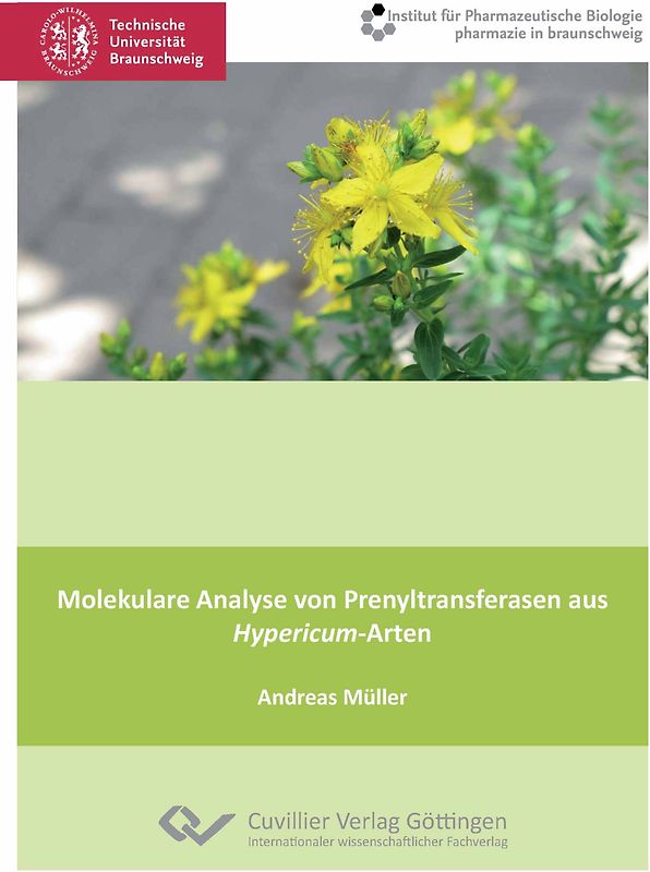Molekulare Analyse von Prenyltransferasen aus Hypericum-Arten