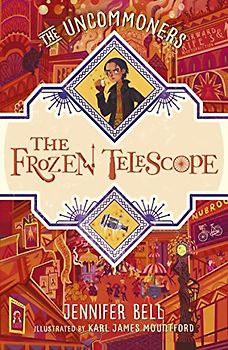 The Frozen Telescope (THE UNCOMMONERS, 3)