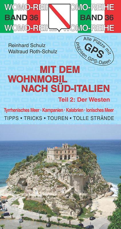 Mit dem Wohnmobil nach Süd-Italien