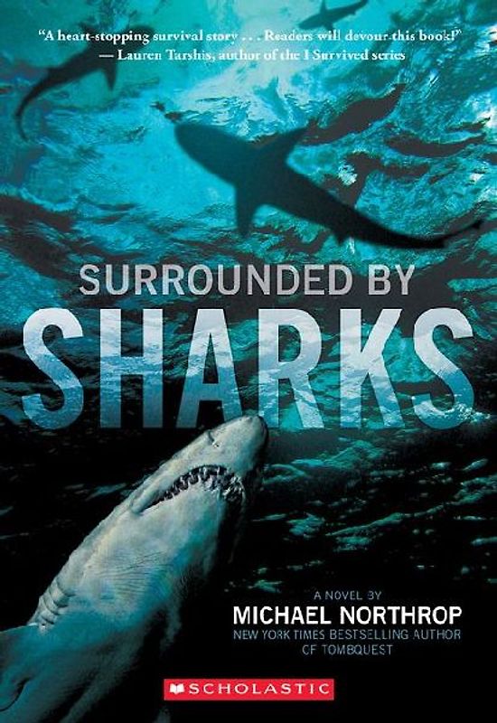 Surrounded by Sharks