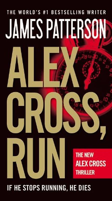 Alex Cross, Run - Patterson, James