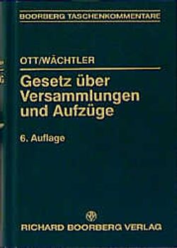 Gesetz über Versammlungen und Aufzüge (Versammlungsgesetz)