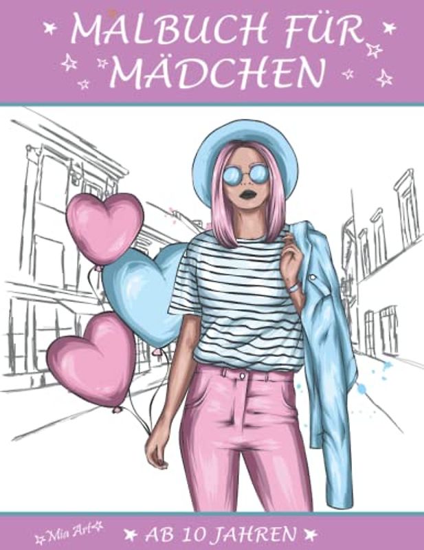 Malbuch für Mädchen ab 10 Jahren: Zen-inspiriertes Beschäftigungsbuch mit einzigartigen und originellen Motiven zur Förderung der kreativen ... Tolles Geschenk für Mädchen und Teenager