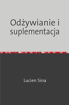 Odżywianie i suplementacja