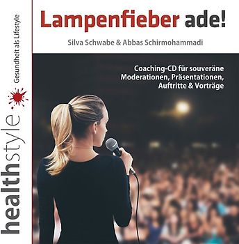 Lampenfieber ade!