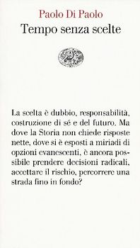 Tempo senza scelte