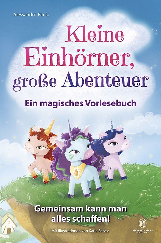 Kleine Einhörner, große Abenteuer – Ein magisches Vorlesebuch
