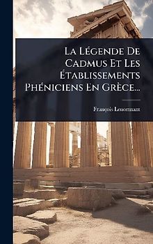 La LÃ(c)gende De Cadmus Et Les Ãtablissements PhÃ(c)niciens En Grèce...
