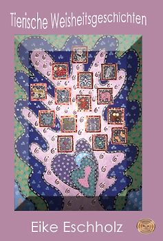 Tierische Weisheitsgeschichten