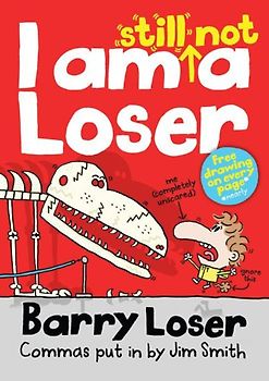 Barry Loser I am Still Not A Loser - Smith, Jim
