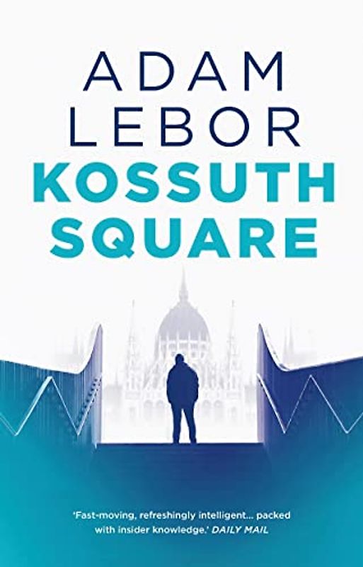Kossuth Square (Danube Blues, Band 2)