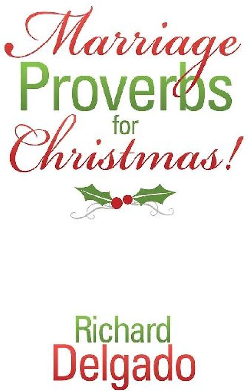 Marriage Proverbs for Christmas!