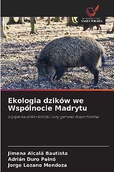 Ekologia dzików we Wspólnocie Madrytu