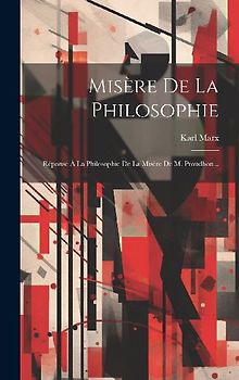 Misère De La Philosophie