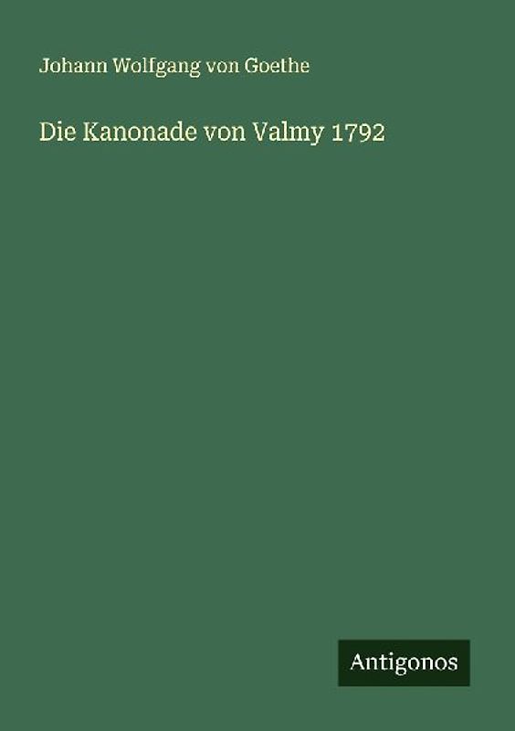 Die Kanonade von Valmy 1792