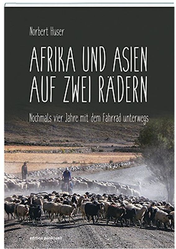 Afrika und Asien auf zwei Rädern
