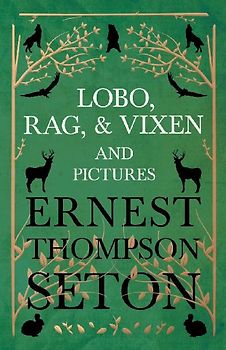 Lobo, Rag, and Vixen and Pictures