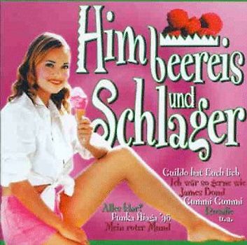 Various - Himbeereis und Schlager