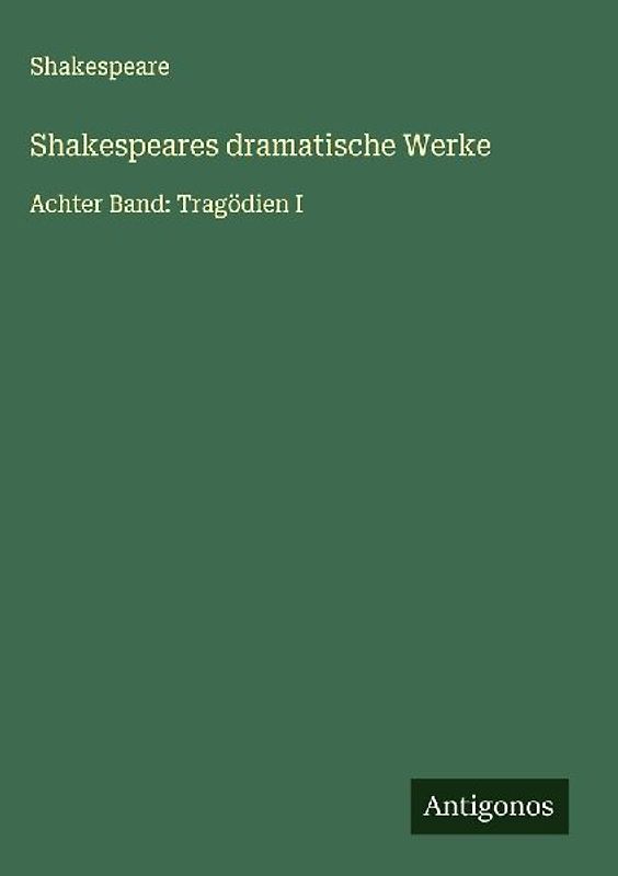 Shakespeares dramatische Werke