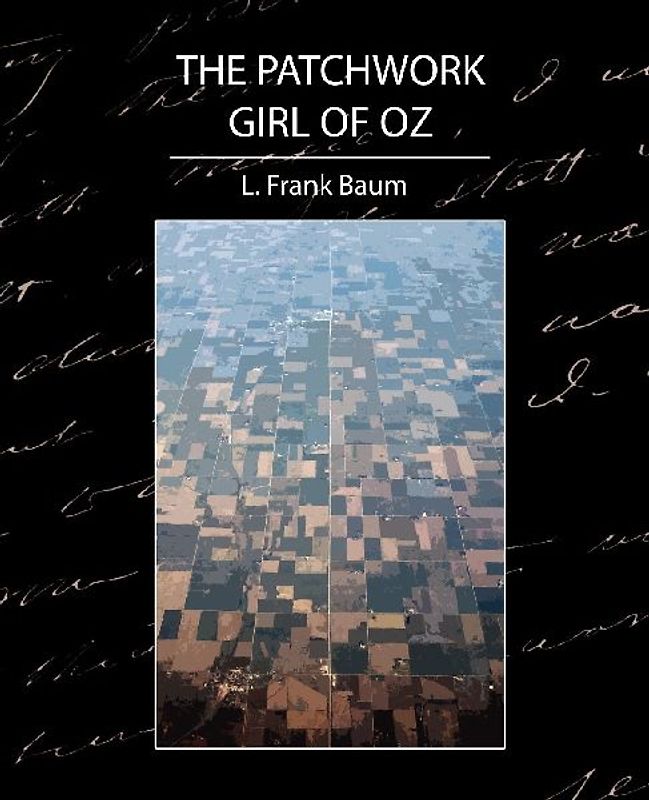 The Patchwork Girl of Oz