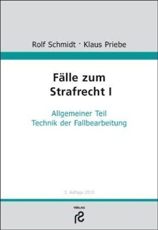 Fälle zum Strafrecht I. Allgemeiner Teil