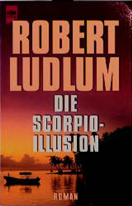 Die Scorpio-Illusion. Roman