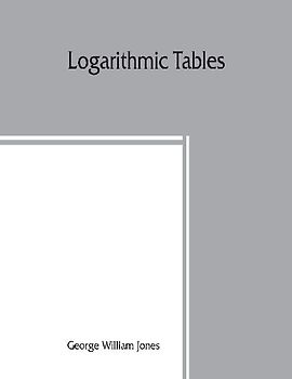 Logarithmic tables