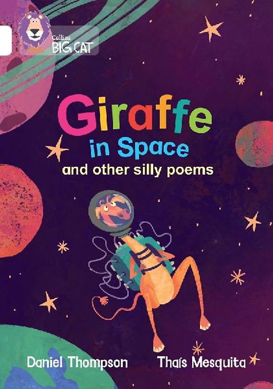 Giraffe in Space and other silly poems