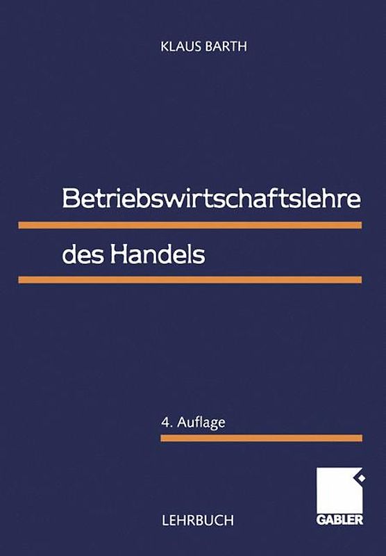 Betriebswirtschaftslehre des Handels