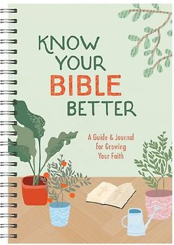 Know Your Bible Better
