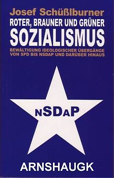 Roter, brauner und grüner Sozialismus