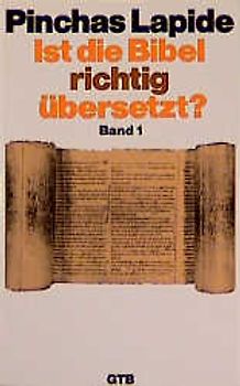 Ist die Bibel richtig übersetzt?