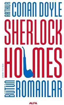 Sherlock Holmes - Bütün Romanlar Ciltli