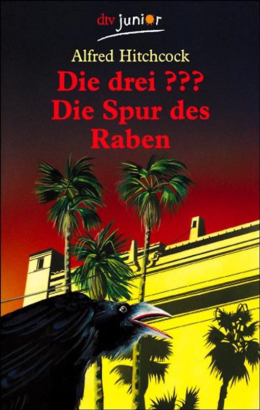 Die drei ??? - Die Spur des Raben