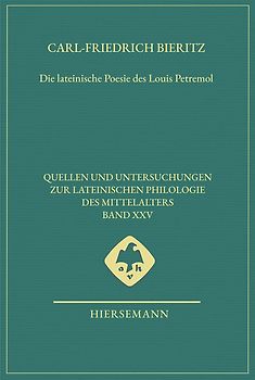 Die lateinische Poesie des Louis Petremol