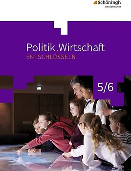 Politik/Wirtschaft entschlüsseln - Für Gymnasien (G8) in Nordrhein-Westfalen
