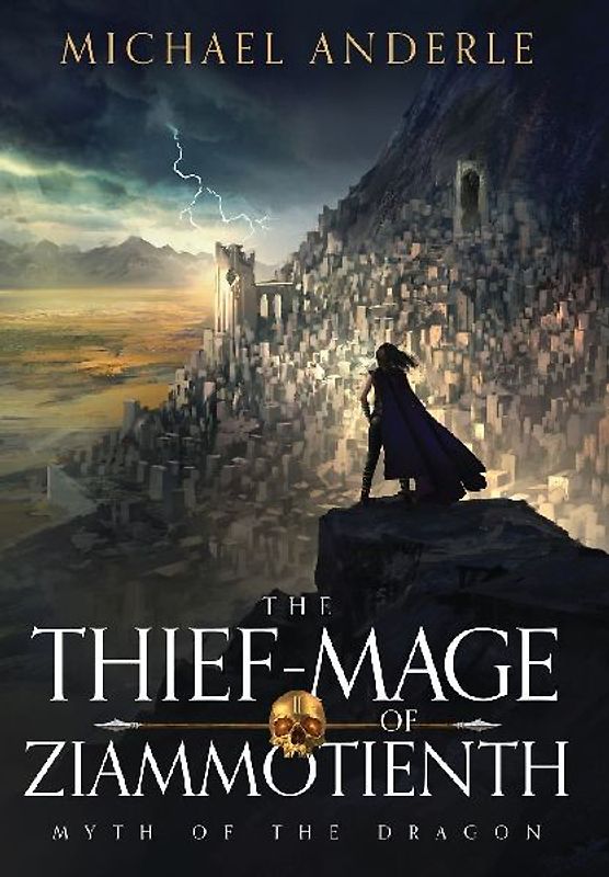 The Thief-Mage of Ziammotienth
