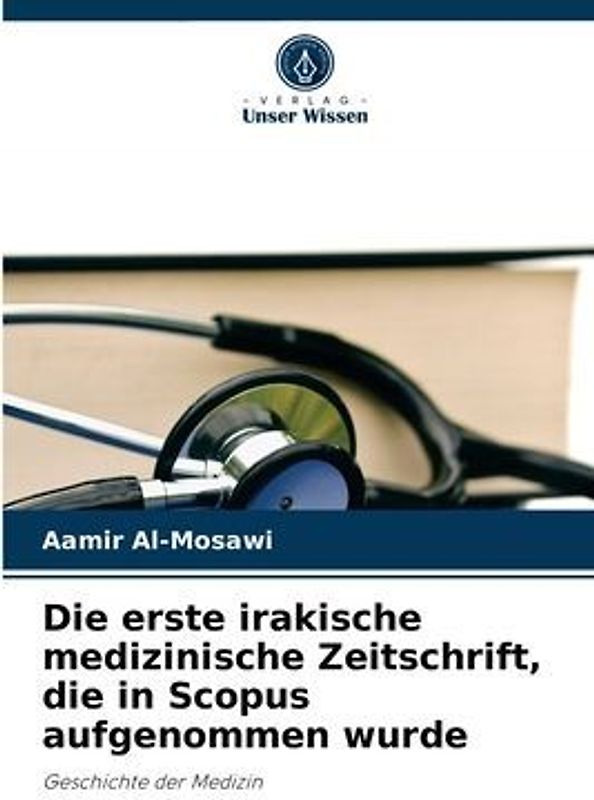 Die erste irakische medizinische Zeitschrift, die in Scopus aufgenommen wurde