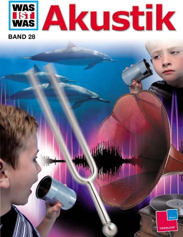 Was ist was, Band 028: Akustik