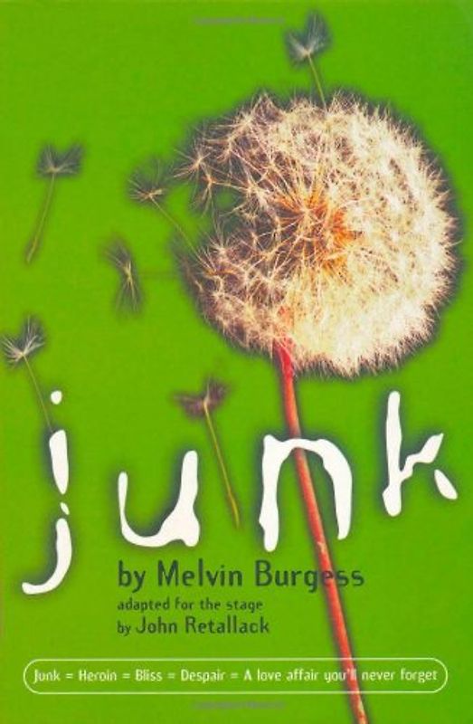 Junk: Adapted for the Stage (Modern Plays) - Burgess, Melvin